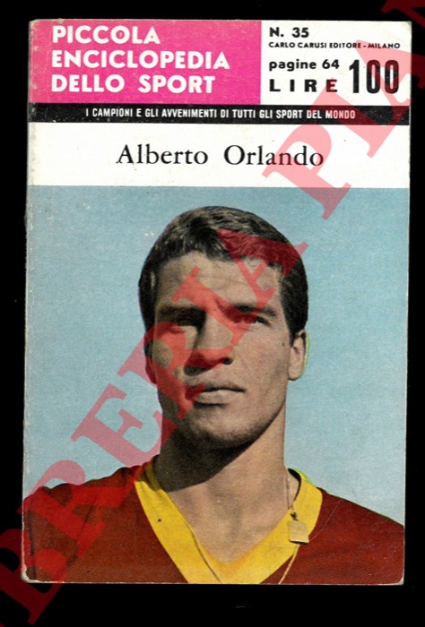 CAVALIERI Antonio - - Alberto Orlando.