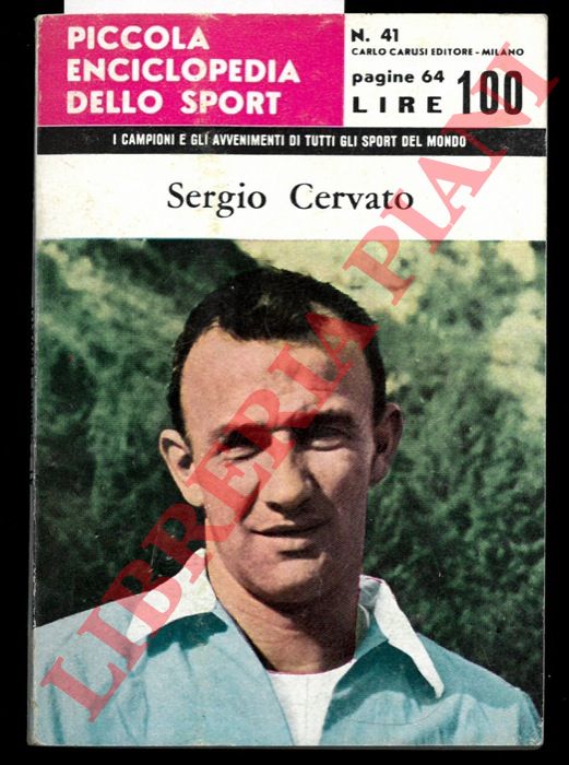 PIGNACCA Brizio - - Sergio Cervato.