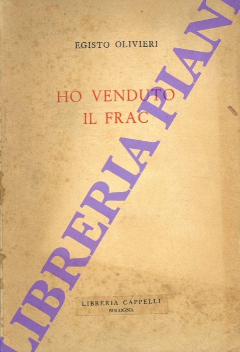 OLIVIERI Egisto - - Ho venduto il frac.