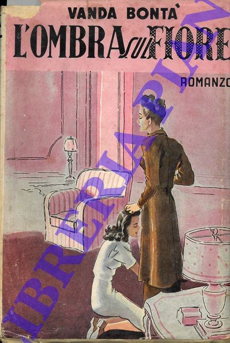 BONTA' Vanda - - L'ombra sul fiore.