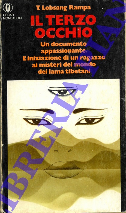 LOBSANG RAMPA T. - - Il terzo occhio.