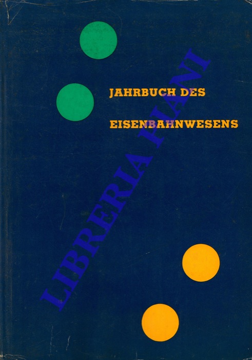 (VOGEL Th. - KADENBACH Jur. E.) - - Jahrbuch des Eisenbahnwesens. 11. Folge.