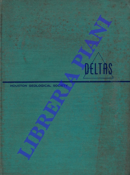SHIRLEY Marta Lou - RAGSDALE James A. - - Deltas in their geologic framework.