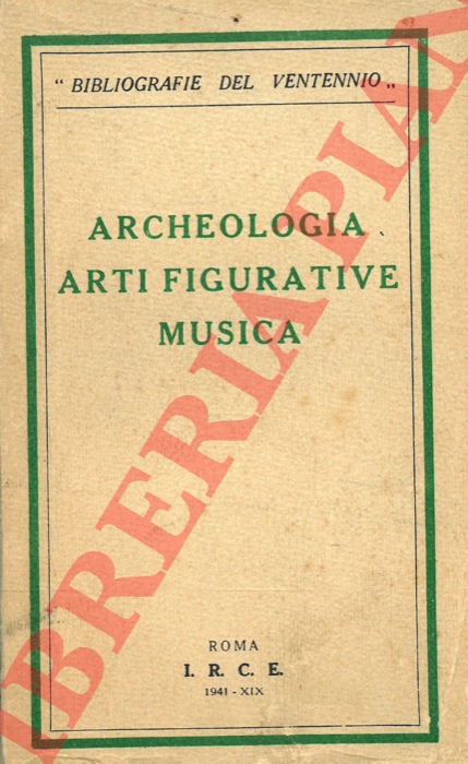 - - Archeologia Arti figurative Musica