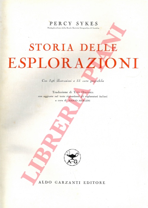 SYKES Percy - - Storia delle esplorazioni.