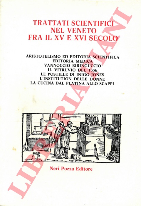 AA.VV. - - Trattati scientifici nel Veneto fra il XV e il XVI secolo. (