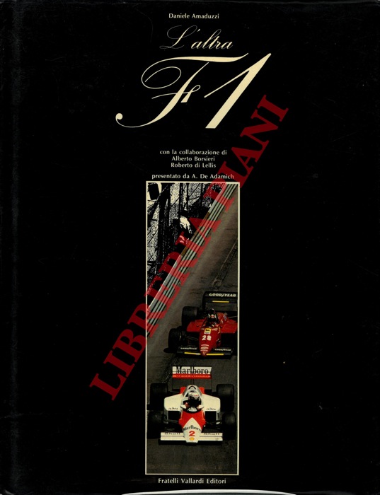DI LELLIS Roberto - - L'altra F1.