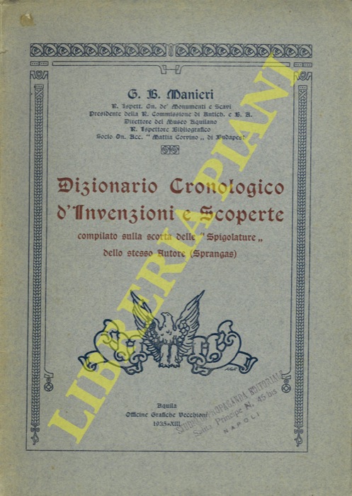 MANIERI G.B. - - Dizionario Cronologico d'Invenzioni e Scoperte compilato sulla scorta delle 