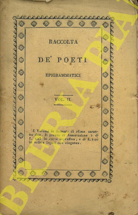AA.VV. - - Raccolta De' Poeti Epigrammatici. Vol. II.