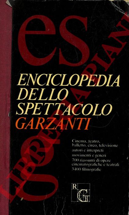 - - Enciclopedia Garzanti dello spettacolo.