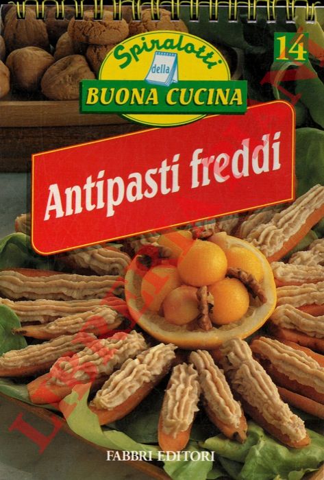 - - Antipasti freddi.