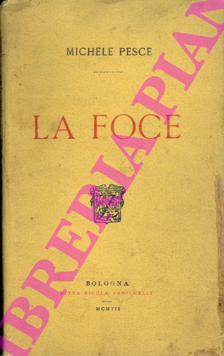 PESCE Michele - - La foce.