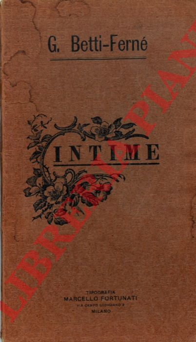 BETTI-FERNE' G. - - Intime.