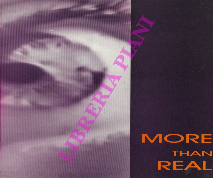 - - More than Real. Palazzo Reale - Caserta 1996.