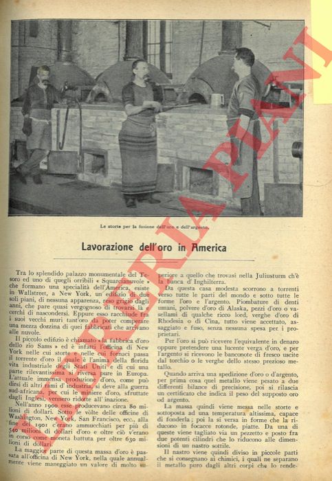 - - Lavorazione dell'oro in America.
