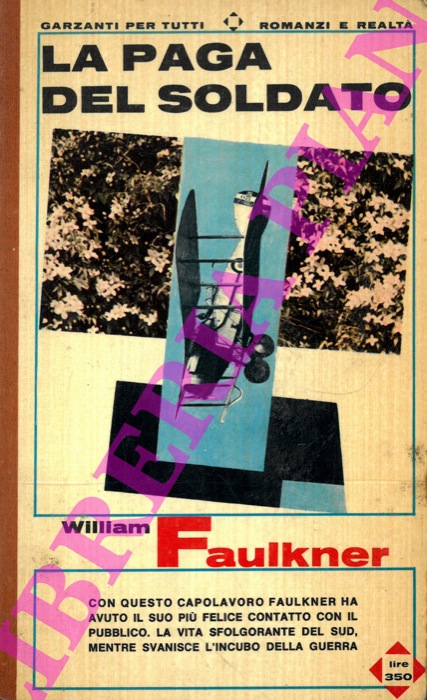 FAULKNER William - - La paga del soldato.
