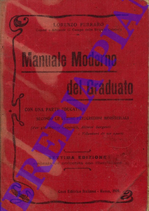 FERRARO Lorenzo - - Manuale moderno del graduato.