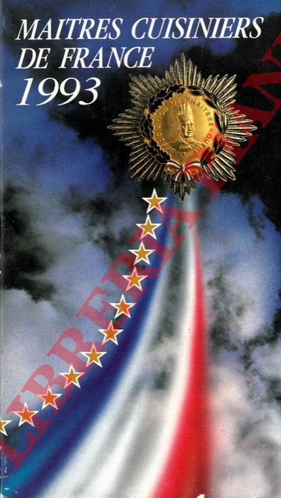 - - Maitres Cusiniers de France 1993.