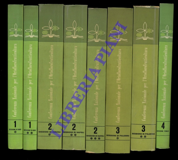 Commissione di studio sulla analisi e proiezione al 1970 e 1975 della domanda e della offerta dei principali prodotti ortofrutticoli - - Conferenza Nazionale per l'Ortoflorofrutticoltura. Vol. 1. Sessione di Bari (due vol.) - Vol. 2. Sessione di Verona, di Napoli (tre vol.) - Vol. 3. Sessione di Palermo (due vol) - Vol. 4. Sessione finale.