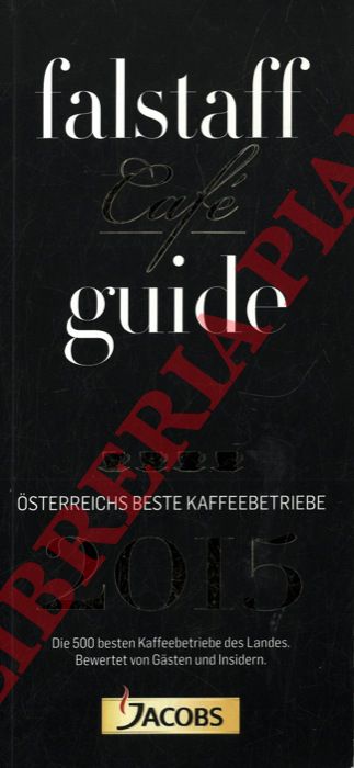 - - Falstaff Caf guide. 2015. (Austria).
