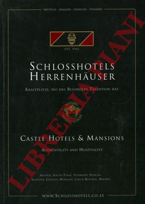 - - Schlosshotels Herrenhauser - Castle hotels & Mansions. 2011/2012.
