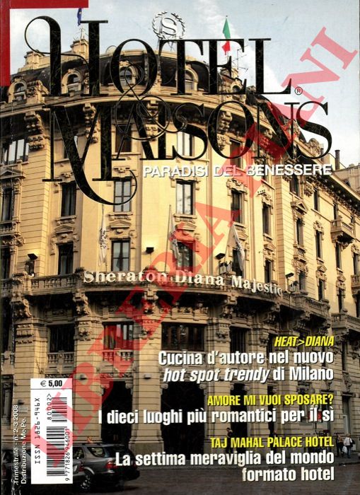 - - Hotels & Maisons. Paradisi del benessere.