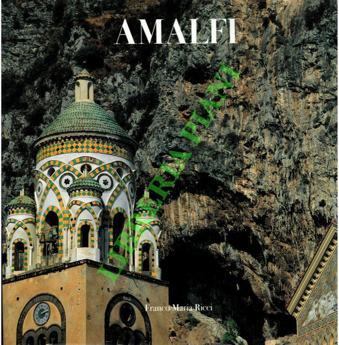 GANDOLFO Francesco - GUADALUPI Gianni - ROMANO Luciano - - Amalfi.