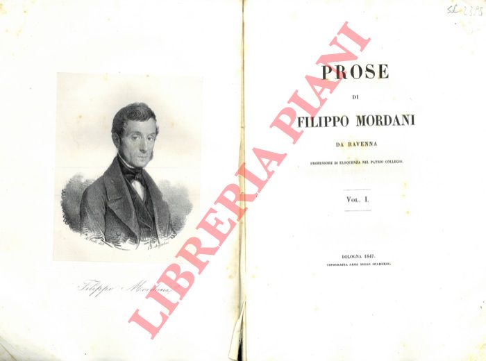 MORDANI Filippo - - Prose di Filippo Mordani da Ravenna. (Vite di cinquanta Ravegnani illustri).