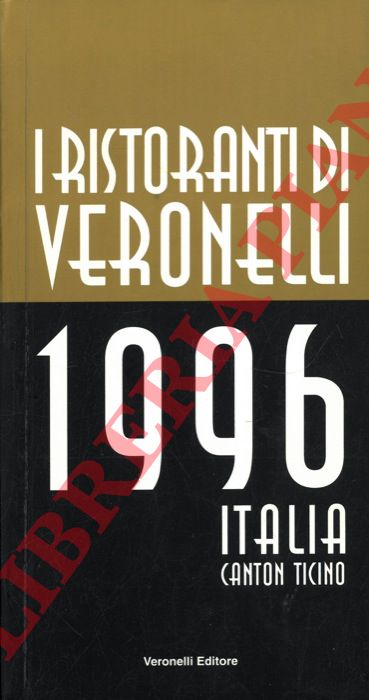 - - I ristoranti di Veronelli. 1996.