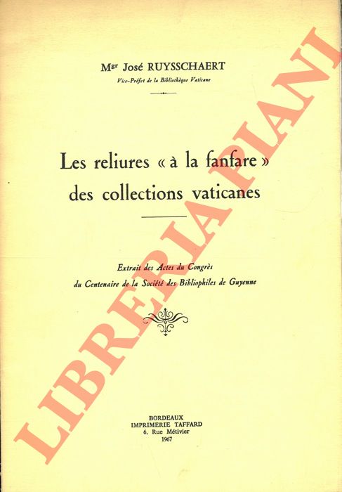 RUYSSCHAERT Jos - - Les reliures 