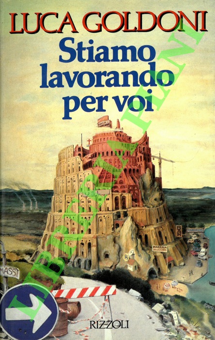 GOLDONI Luca - - Stiamo lavorando per voi.
