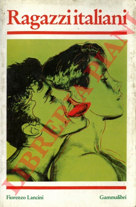 LANCINI Fiorenzo - - Ragazzi italiani.