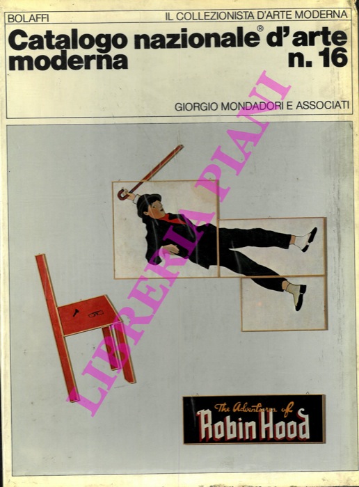 AA.VV. - - Bolaffi: Catalogo nazionale d'arte moderna n. 16.