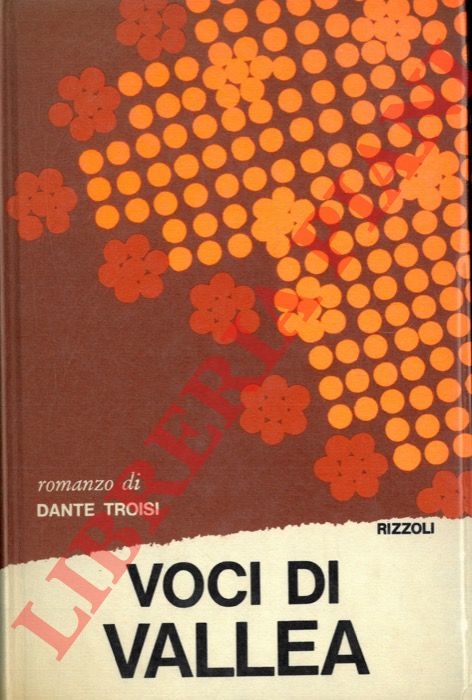 TROISI Dante - - Voci di Vallea.