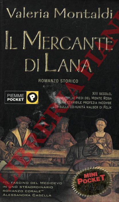 MONTALDI Valeria - - Il mercante di lana.