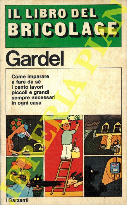 GARDEL Janine - - Il libro del bricolage..