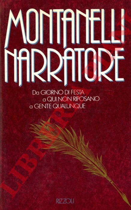 MONTANELLI Indro - - Montanelli narratore.