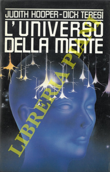 HOOPE Judith - TERESI Dick -R - L'universo della mente.