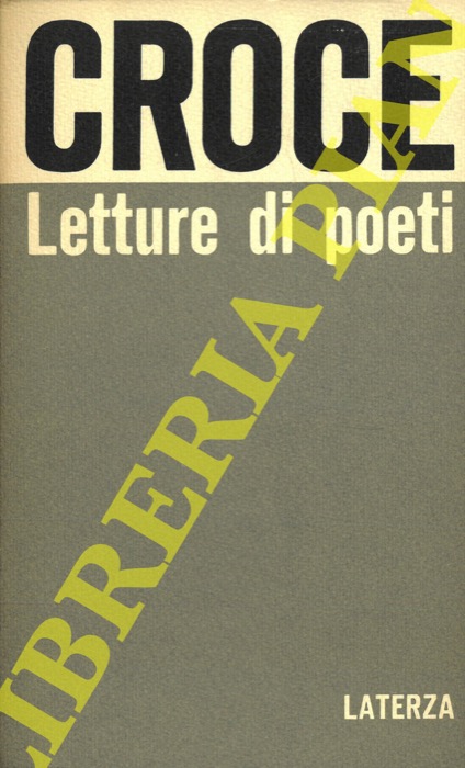 CROCE Benedetto - - Letture di poeti.