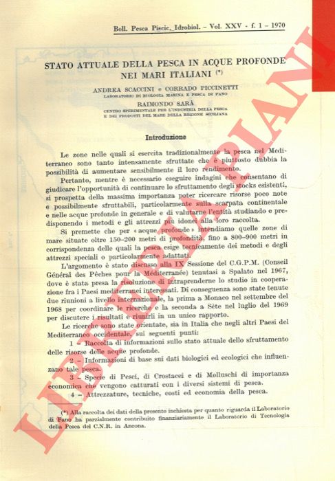 SCACCINI Andrea - PICCINETTI Corrado - SARA' Raimondo - - Stato attuale della pesca in acque profonde nei mari italiani.