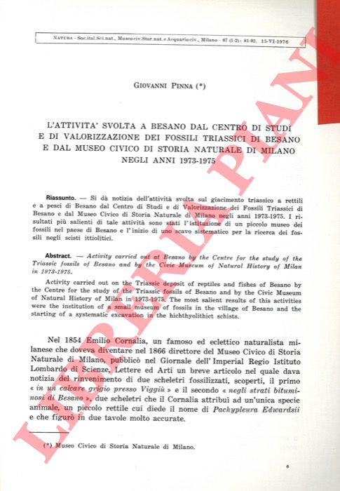PINNA Giovanni - - L'attivit svolta a Besano dal Centro di Studi e di Valorizzazione dei Fossili Triassici di Besano e dal Museo Civico di Storia Naturale di Milano negli anni 1973-1975.
