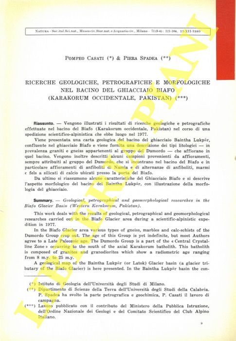 CASATI Pompeo - SPADEA Piera - - Ricerche geologiche, petrografiche e morfologiche nel bacino del ghiacciaio Biafo (Karakorum occidentale, Pakistan) .