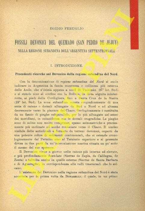 FERUGLIO Egidio - - Fossili devonici del Quemado (San Pedro de Jujuy) nella regione subandina dell'Argentina settentrionale.