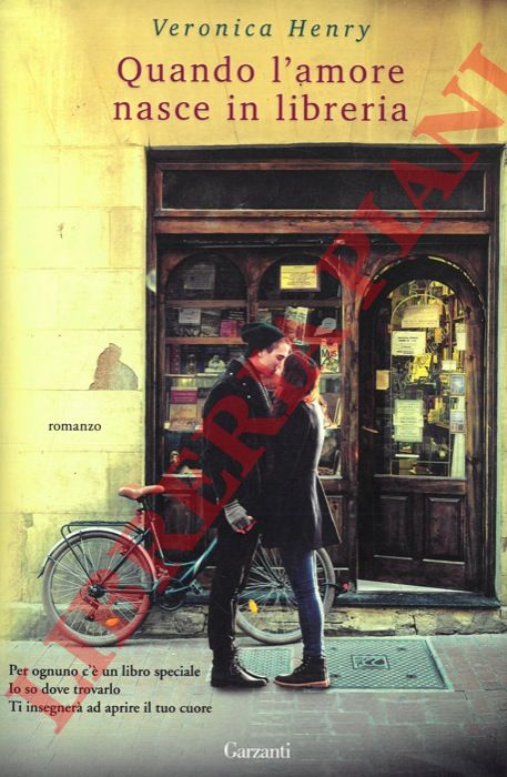 HENRY Veronica - - Quando l'amore nasce in libreria.