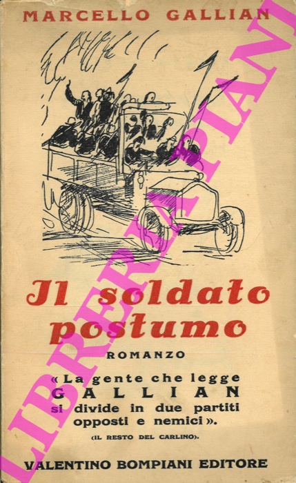 GALLIAN Marcello - - Il soldato postumo.