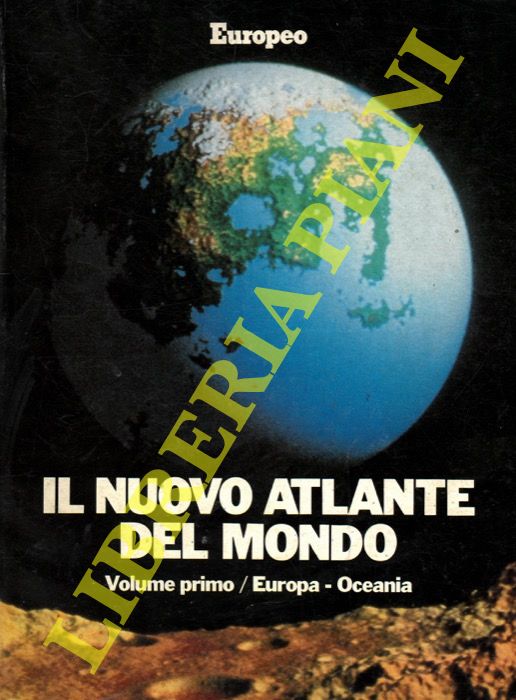 - - Il nuovo atlante del mondo.