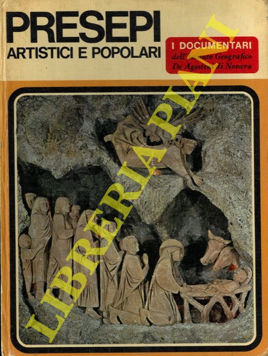 (ZEPPEGNO Luciano) - - Presepi artistici e popolari.