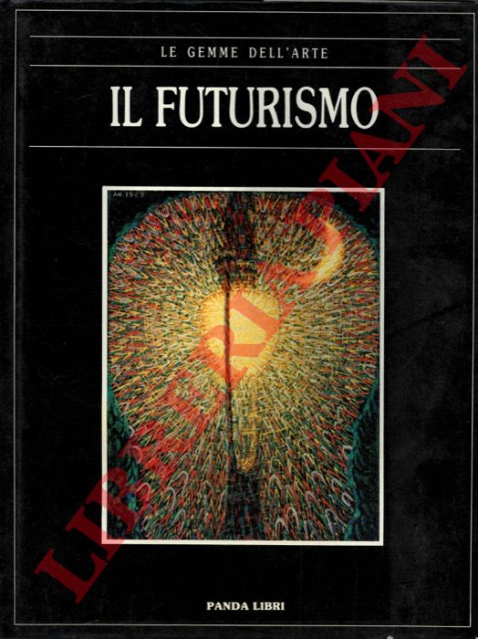 - - Il futurismo.