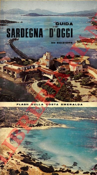 GHIANI MOI Pietro - - Sardegna d'oggi. Guida turistico-pratica.