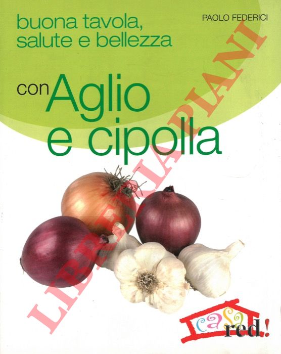 FEDERICI Paolo - - Aglio e cipolla.